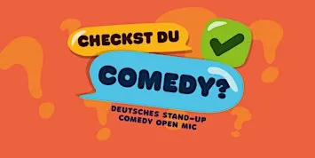Checkst du? Comedy – Freches Stand-up Open Mic @TheComedyPub