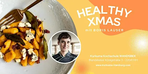 Healthy XMas - Kochkurs in Hamburg Wandsbek