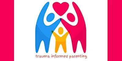 From Fear To Love — In Person - delivered by Trauma Informed Parenting