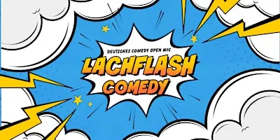 Lachflash Comedy Open Mic – Dein Sonntag @TheComedyPub endet mit Lachen