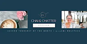 Horsham Chai and Chatter: A Co-Women Networking Event