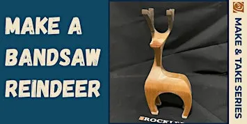 Make a Bandsaw Reindeer