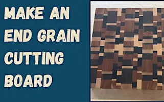 End Grain Cutting Board