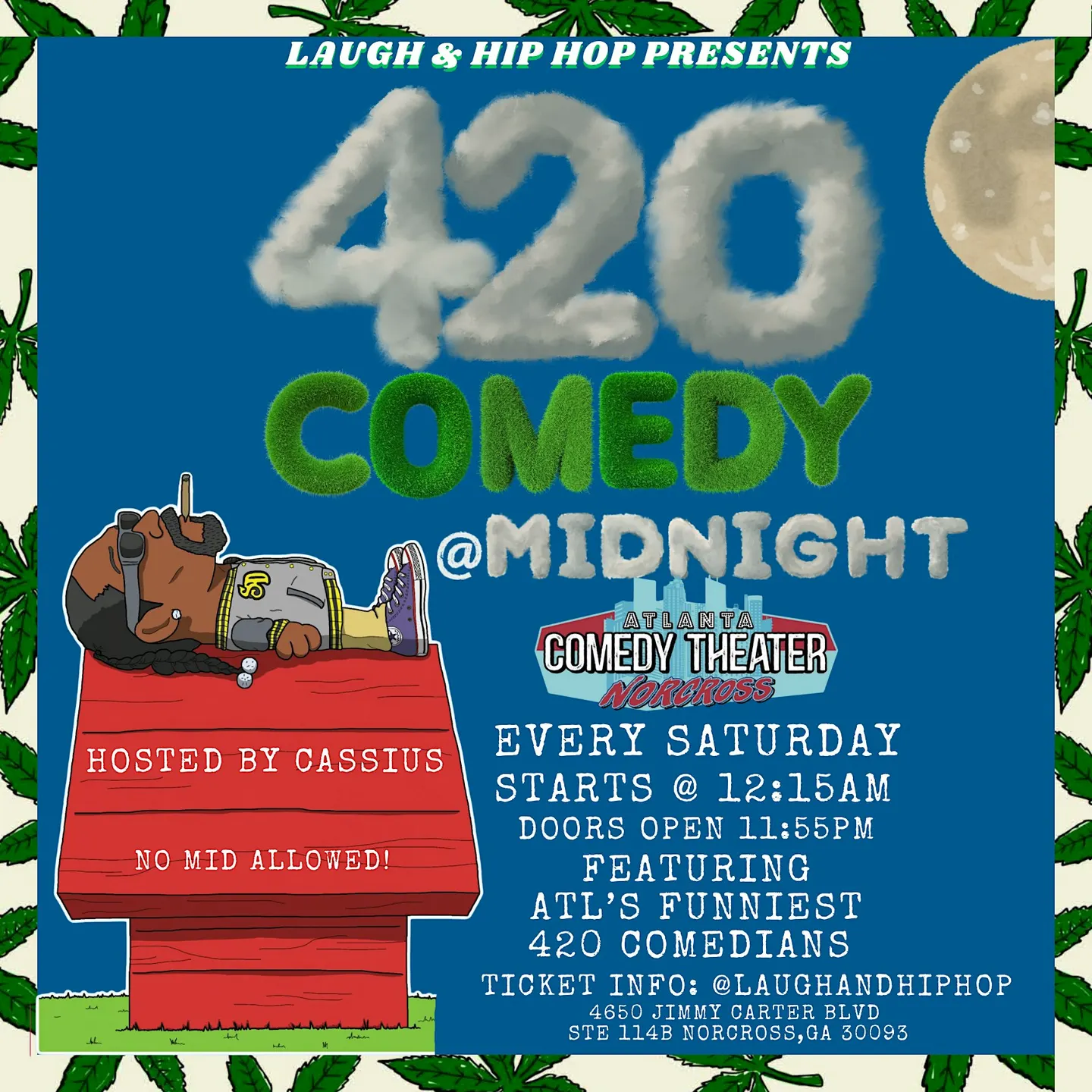 THE SMOKERS & JOKERS COMEDY SHOW @ MIDNIGHT