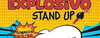 Explosivo Stand Up