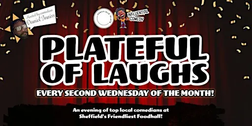 Plateful Of Laughs - Weds 9th September - £5 ticket inc. FREE DRINK!