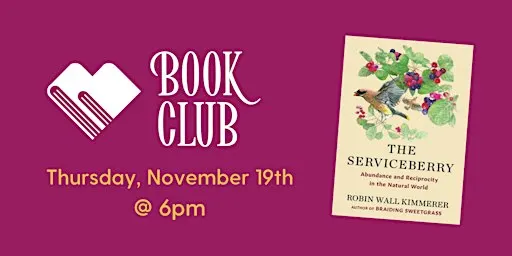 Bookery Book Club: The Serviceberry