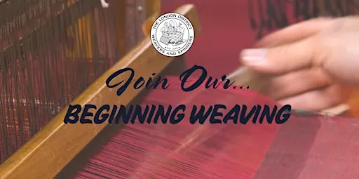 Beginning Weaving - Fall 2026
