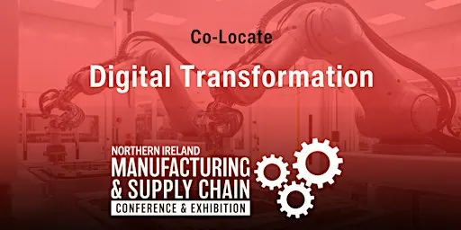Digital Transformation @ Northern Ireland MSC Conference & Expo 2026