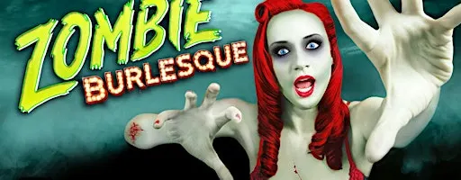 Zombie Burlesque