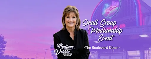 10/27/26 Small Group Mediumship Experience w/ Medium Debbie
