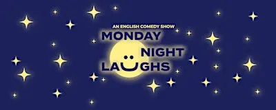 English Stand Up Comedy Show "Monday Night Laughs" @The.Comedy.Pub