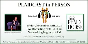 Plaidcast in Person Hosted by Piper Klemm - Presented by The Plaid Horse