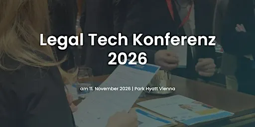 LEGAL TECH KONFERENZ WIEN