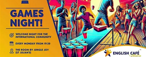 Monday Games Night – Welcome Party