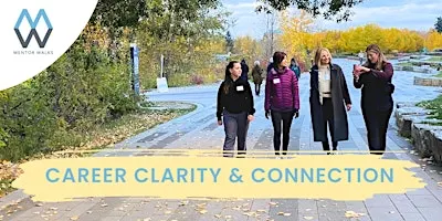 Mentor Walks Calgary: Get guidance and grow your network