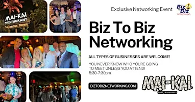 Biz To Biz Networking at MAI-KAI Fort Lauderdale