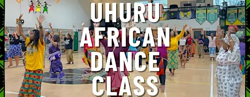 Uhuru African Dance Class