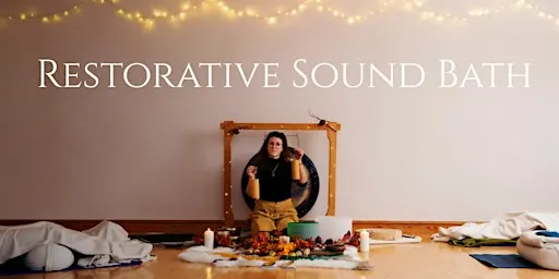 Autumn Restorative Sound Bath