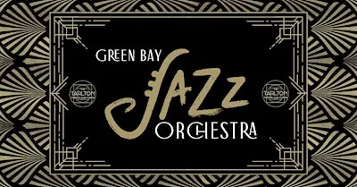 Green Bay Jazz Orchestra | The Tarlton Theatre