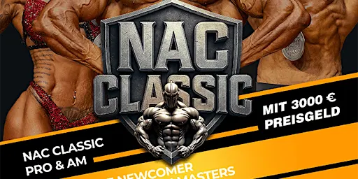 NAC CLASSIC PRO AM & Int. Deutsche Newcomer