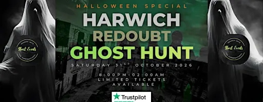 Halloween Special Ghost Hunt At Harwich Redoubt.