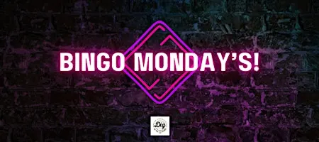 BINGO Monday's!