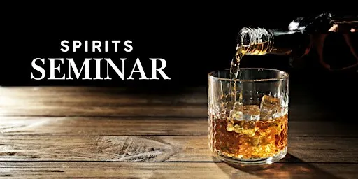 Spirits Seminar: Worl Whiskies - From Japan to Scotland and Canada
