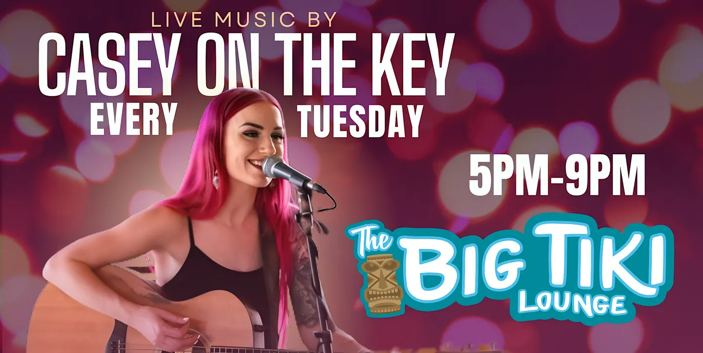 Casey on the Key Live @ The Big Tiki Lounge