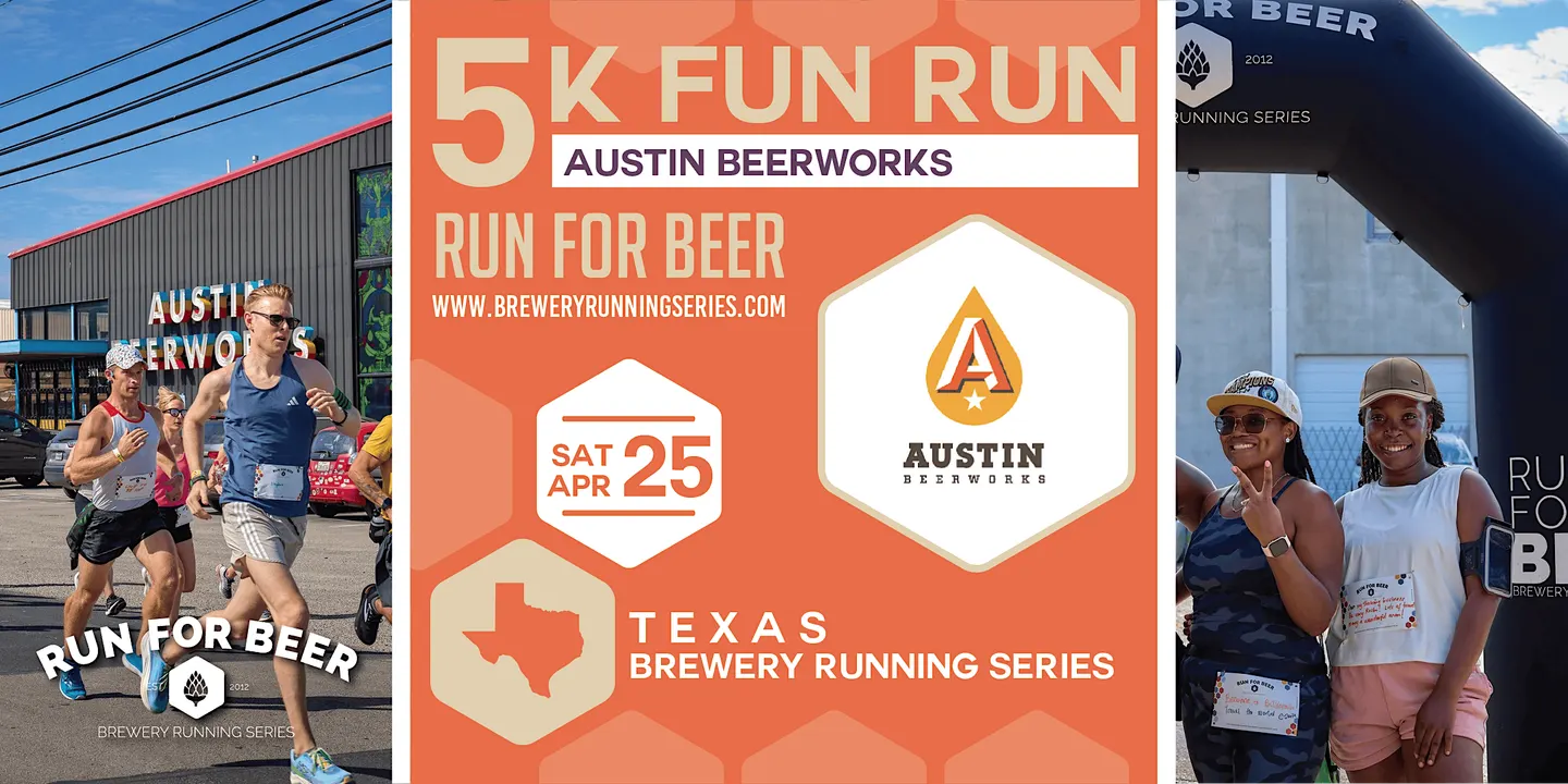 5k Beer Run x Austin Beerworks | Texas Brewery Running Series