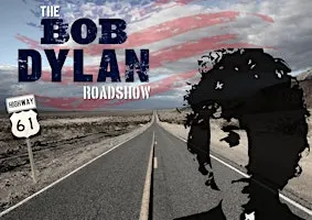 The Bob Dylan Roadshow - Live at Walters Dún Laoghaire
