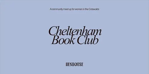 Henhouse Bookclub Cheltenham Membership