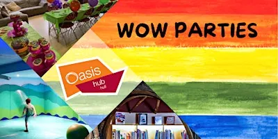 WOW parties - Amazing birthdays at the World of Wonder