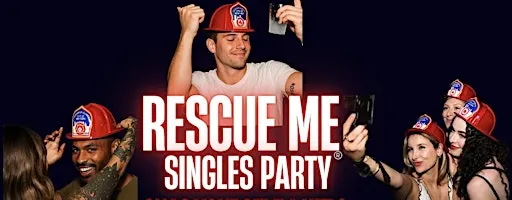 "Rescue Me" Singles Party: Mix and Mingle with NYC's Bravest Firefighters