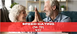 Speed Dating for NYC Singles 56-70 I Women Sold OutI Bayside, Queens