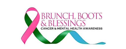Brunch, Boots, and Blessings Cancer and Mental Health Awareness