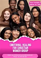 Emotional Healing For Christian Women | Wellbeing and Friendship Event