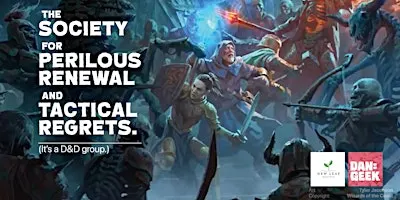 The Society for Tactical Regrets and Perilous Renewal