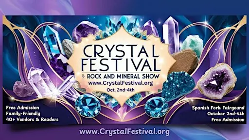 Crystal Festival - A Rock, Mineral, Gem, & Crystal Show