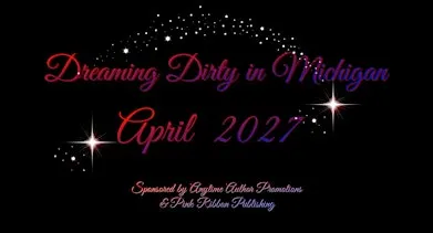 Dreaming Dirty in Michigan 2027