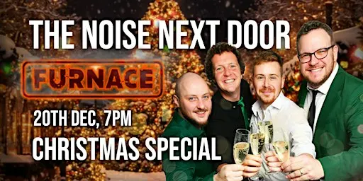 The Noise Next Door: Furnace - Christmas Special