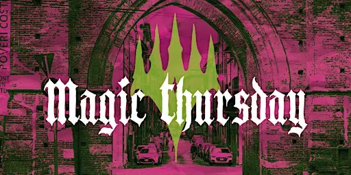 Magic Thursday