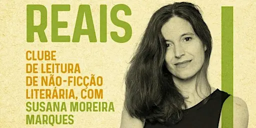 Clube de Leitura de Não-Ficção Literária, com Susana Moreira Marques