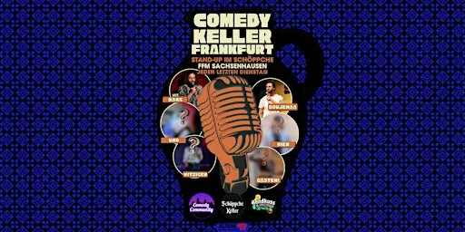 COMEDY KELLER FRANKFURT! Deutsche Stand-Up Comedy