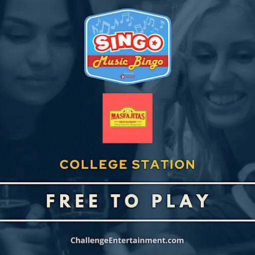 Weekly SINGO Music Bingo Nights at Mas Fajitas - College Station