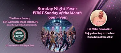 Sunday Night Fever @The Dance Factory Tampa Bay!