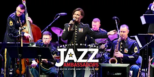 Cranston, RI - The Jazz Ambassadors of the U.S. Army Field Band