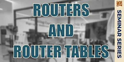 Routers and Router Tables