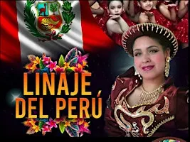 Linaje del Perú : Raíces que Bailan