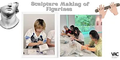 Sculpture Making of Figurines - Art Workshop Experience 雕塑制作工作坊 (Wed. 周三)
